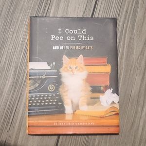 5)$20  I Could Pee on This and other poems by Cats